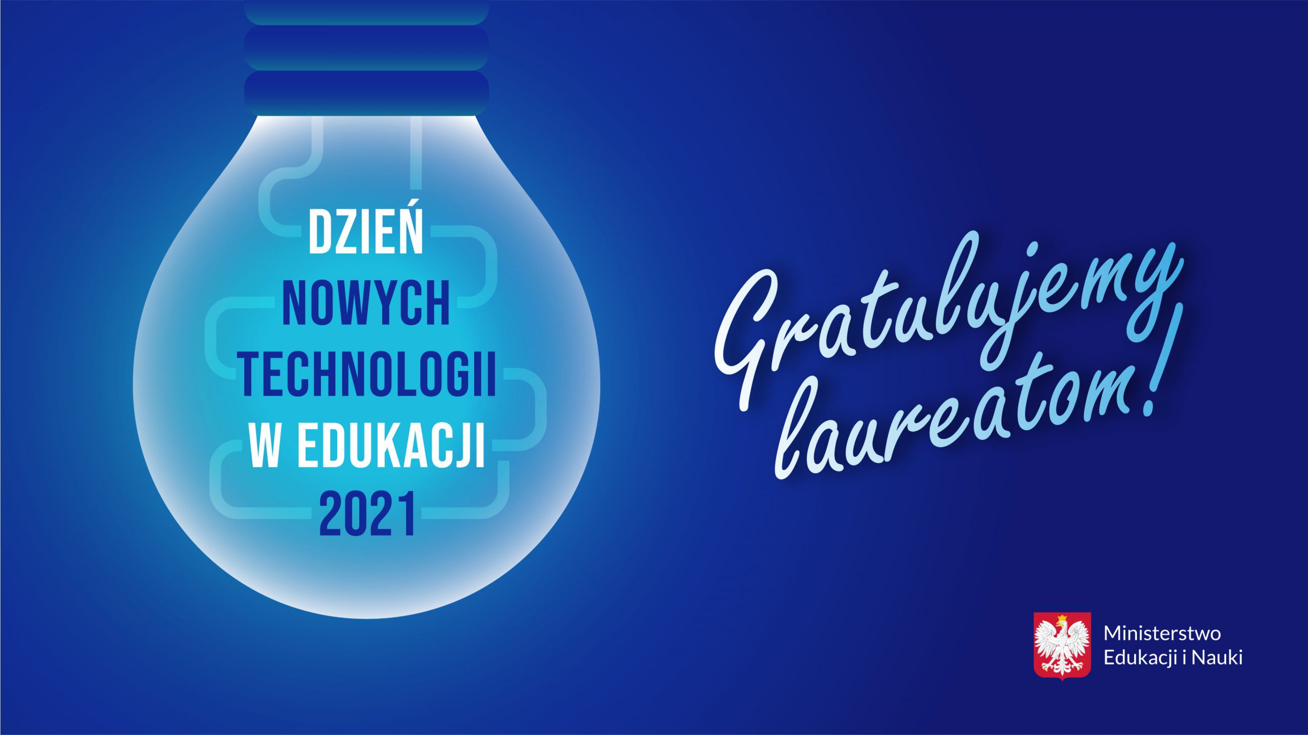 Grafika z tekstem: "Dzień Nowych technologii w Edukacji 2021 – gratulujemy laureatom!"